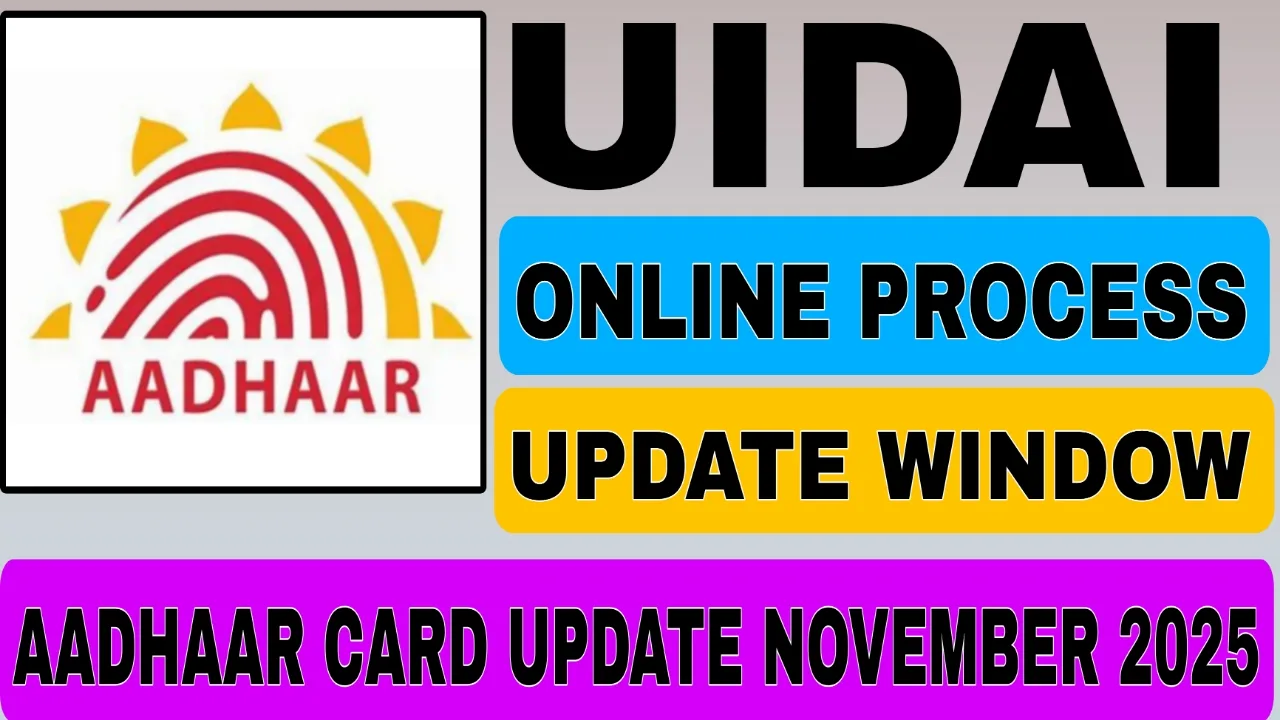 Aadhaar Card Update November 2025